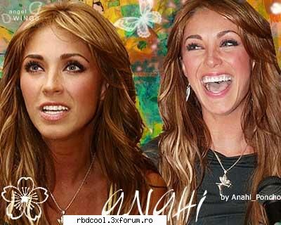 CAt de multe stiti despre Anahi? - ooooo anahi este isterica la volann oooo - Anahi
